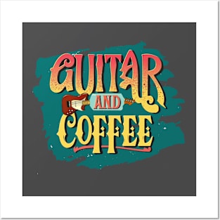 Coffee and Guitar Posters and Art